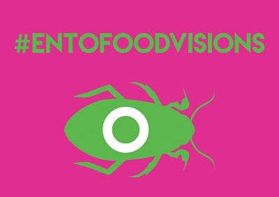 Follow #entofoodvisions